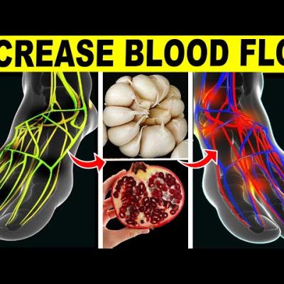 TOP FOODS THAT IMPROVE BLOOD CIRCULATION